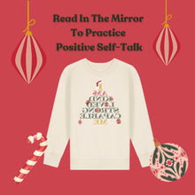 Load image into Gallery viewer, Positive Self-Talk Christmas Jumper
